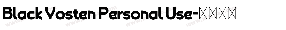 Black Vosten Personal Use字体转换